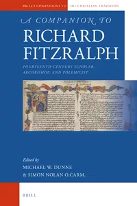 A-Companion-to-Richard-FitzRalph-Fourteenth-Century-Scholar-Bishop-and-Polemicist-ed.-Simon-Nolan-and-Michael-W.-Dunne-Leiden-Brill-2023.png#asset:15288