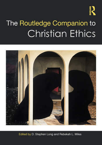 Tobias-the-routledge-companion-to-christian-ethics.jpg#asset:13652