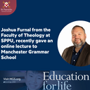 Joshua Furnal from the Faculty of Theology recently gave an online lecture to Manchester Grammar School