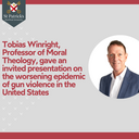 Tobias Winright, Professor of Moral Theology, gave an invited presentation on the worsening epidemic of gun violence in the United States